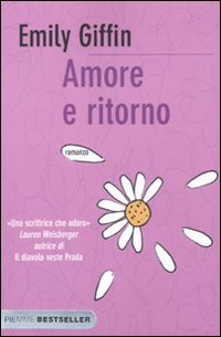 Amore e ritorno (Bestseller) Contemporary literature