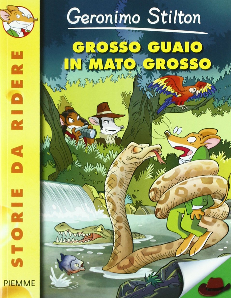 Grosso guaio in Mato Grosso (Storie da ridere) Novels & Short Stories