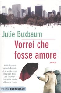 Vorrei che fosse amore Contemporary literature