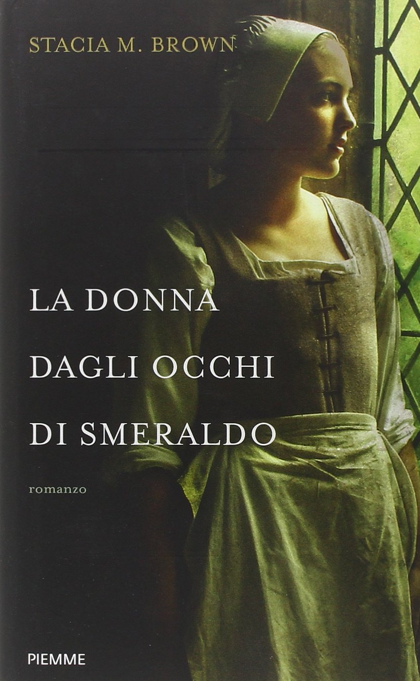 La donna dagli occhi di smeraldo Historical Fiction