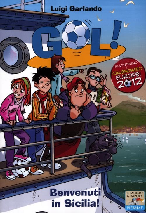Benvenuti in Sicilia! (Il battello a vapore. Gol!) Leisure & Fun