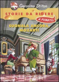 Suonala ancora, Mozart! (Storie da ridere a fumetti) Manga