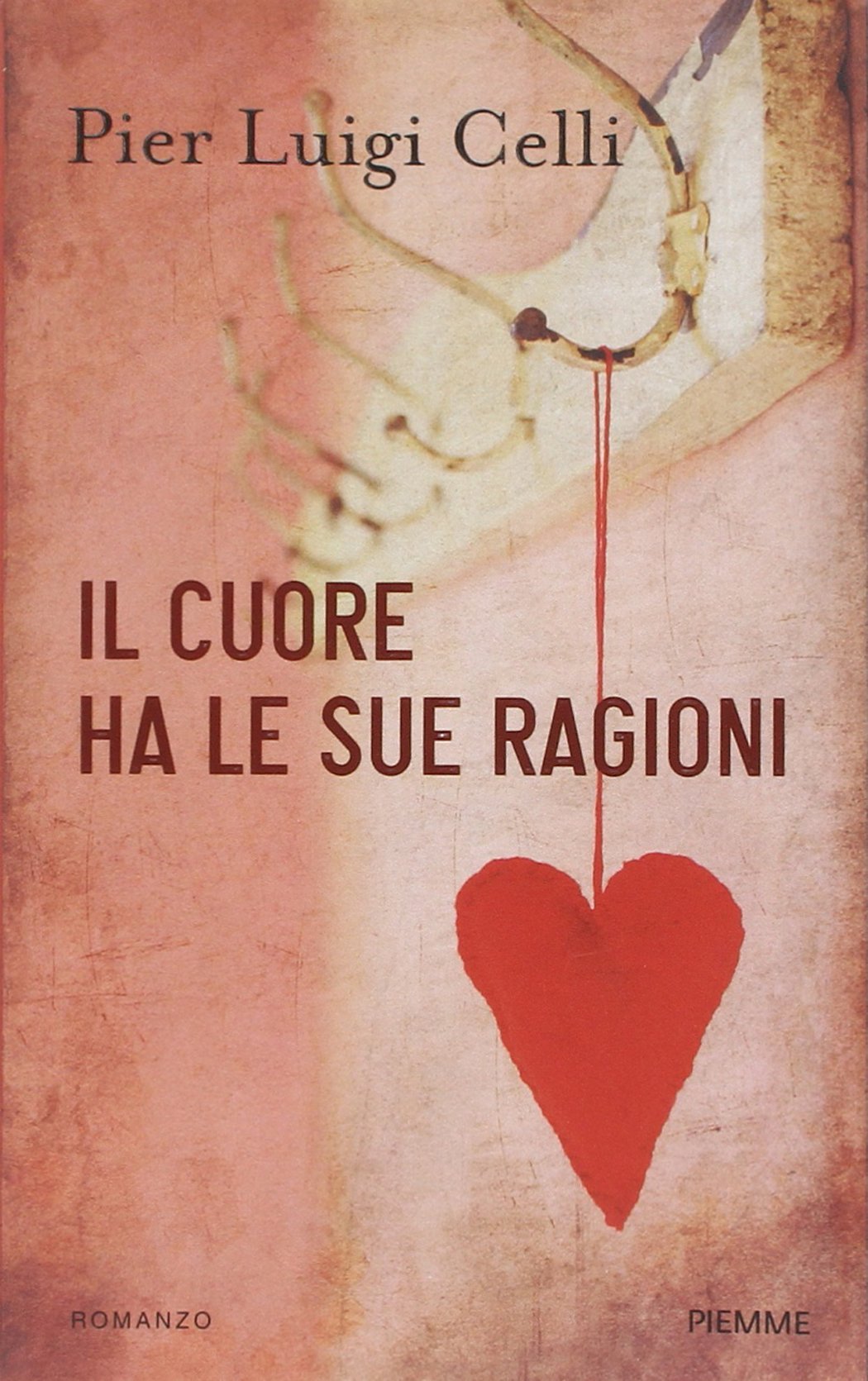 Il cuore ha le sue ragioni Contemporary literature