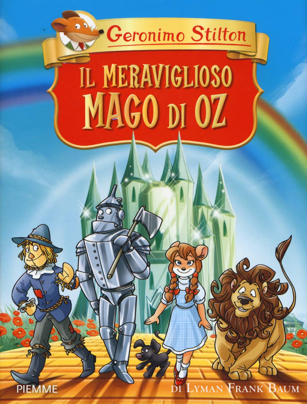 Il meraviglioso Mago di Oz di Lyman Frank Baum (Grandi classici) Novels & Short Stories
