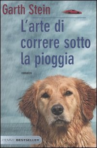 L'arte di correre sotto la pioggia book