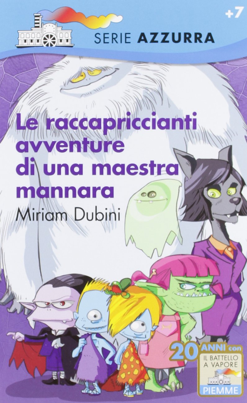 Le raccapriccianti avventure di una maestra mannara Novels & Short Stories