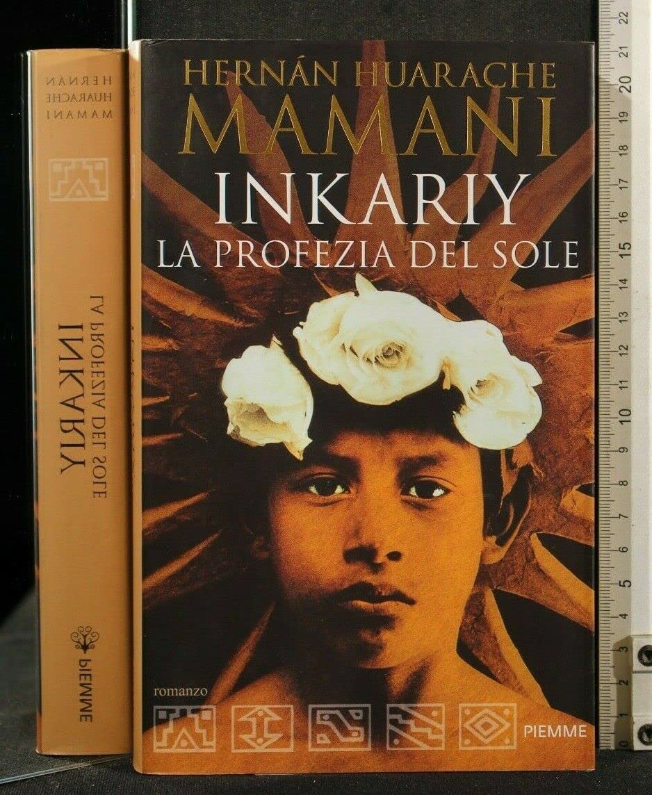 Inkariy. La profezia del sole book