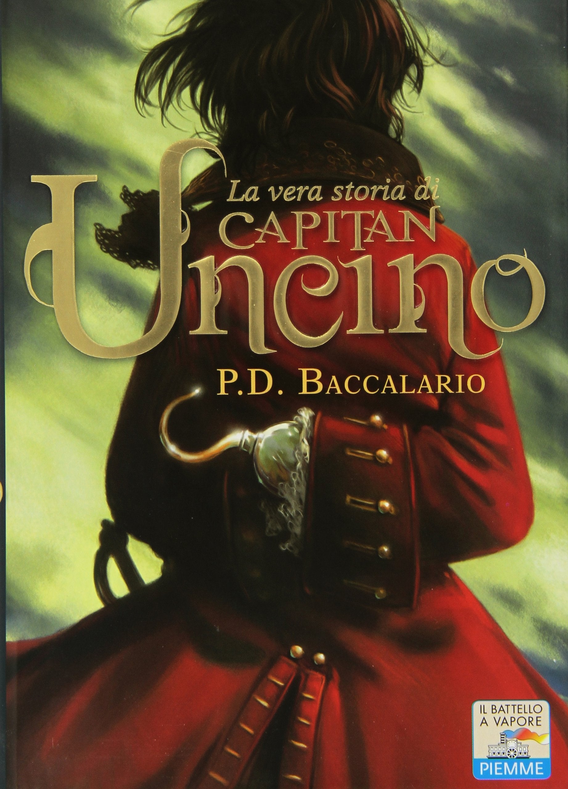 La vera storia di Capitan Uncino Novels & Short Stories