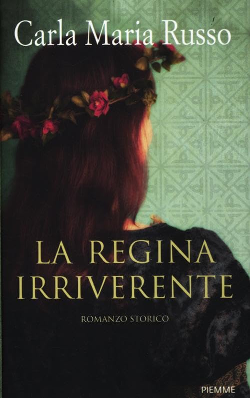 La regina irriverente Historical Fiction