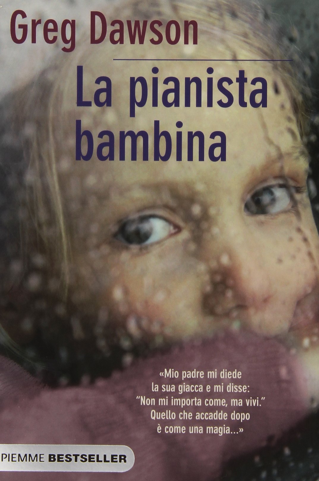 La pianista bambina (Bestseller) Memories
