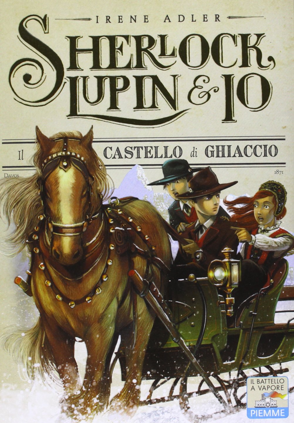 Il castello di ghiaccio (Il battello a vapore. Sherlock, Lupin & io) Novels & Short Stories