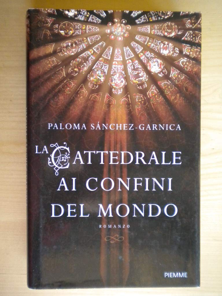 La cattedrale ai confini del mondo book