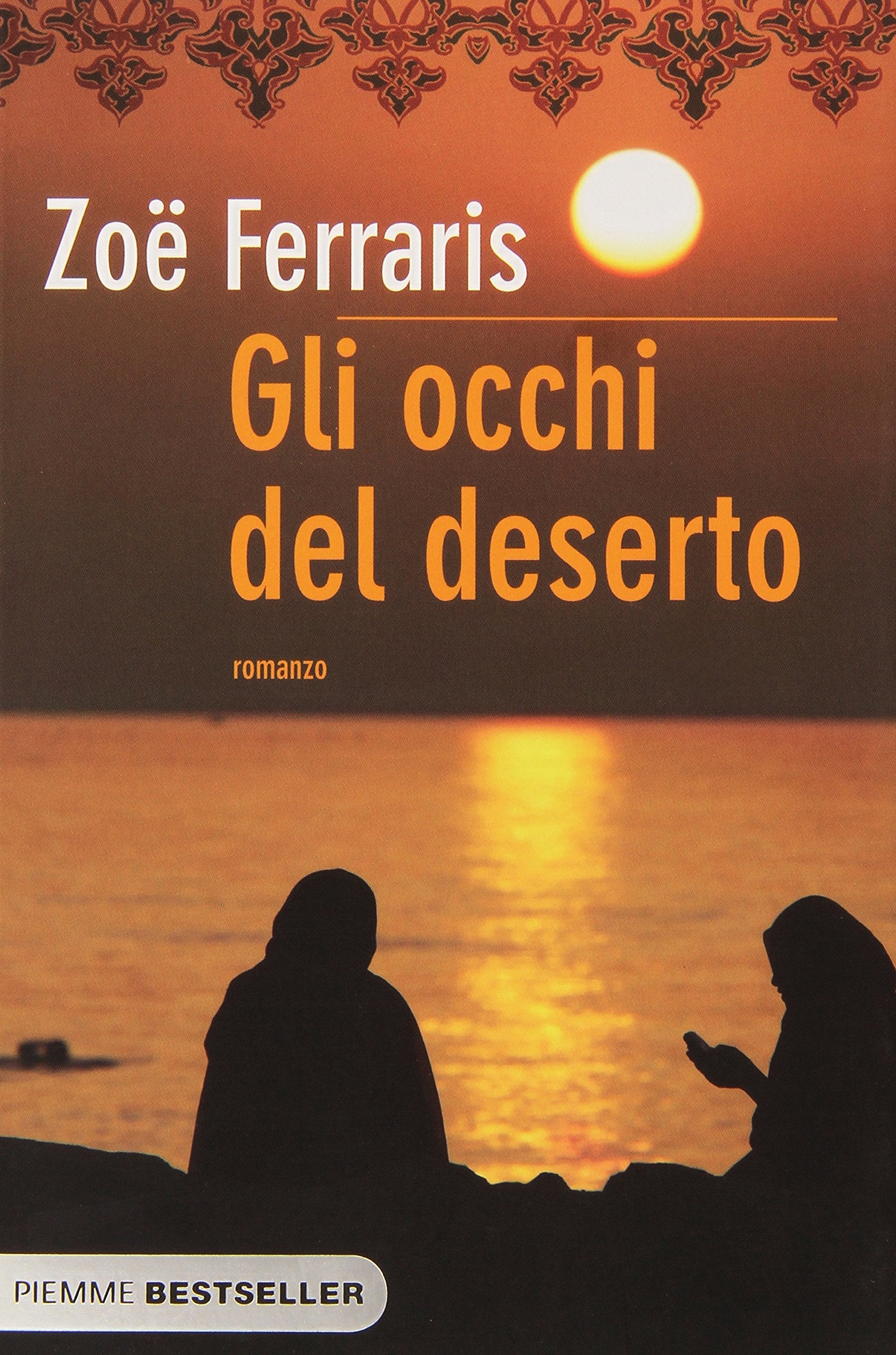Gli occhi del deserto (Bestseller) Contemporary literature