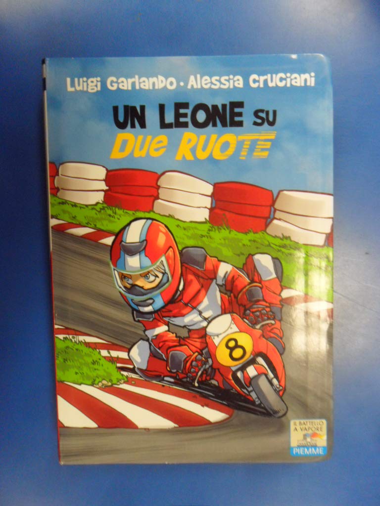 Un leone su due ruote (Il battello a vapore. One shot) Leisure & Fun
