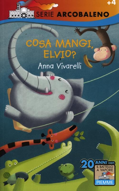 Cosa mangi, Elvio? Ediz. illustrata book