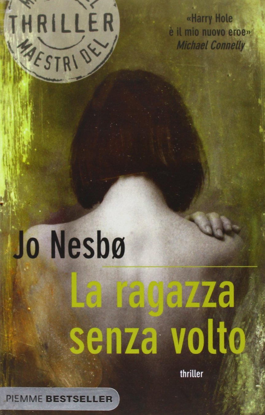 La ragazza senza volto (Bestseller) Contemporary literature