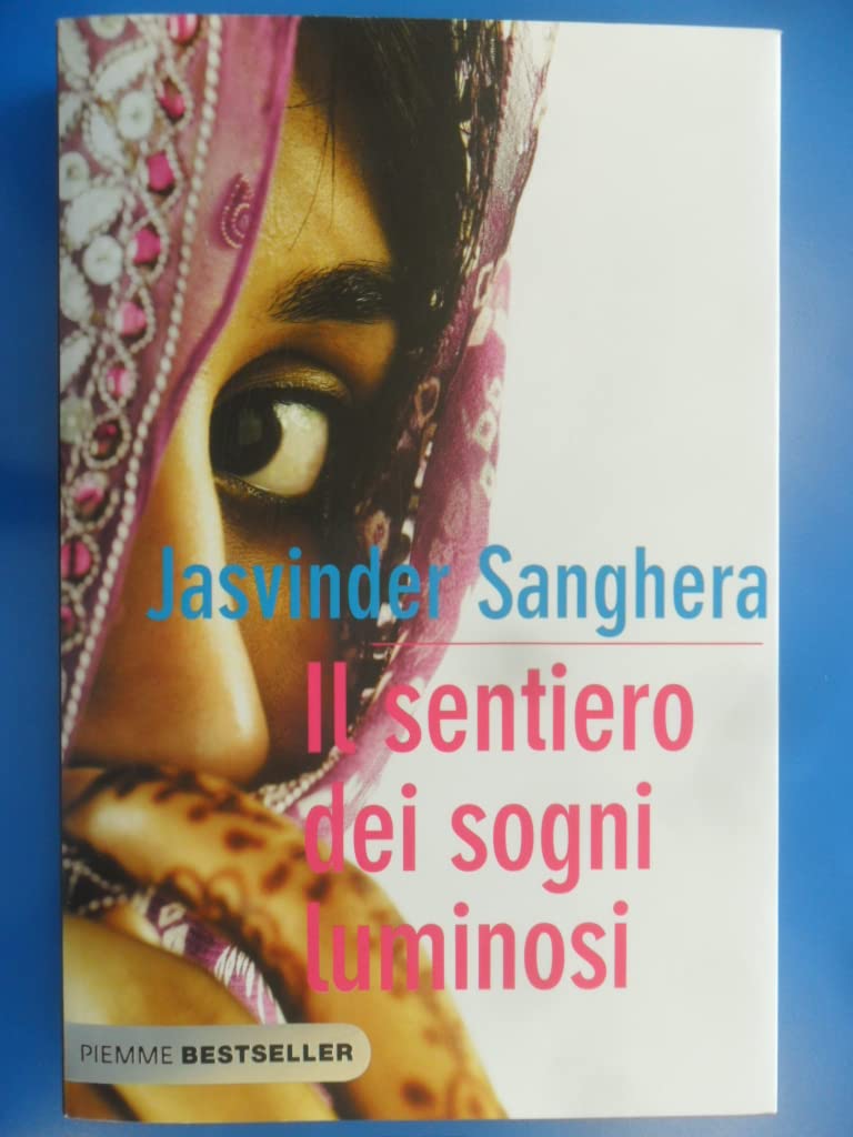 Il sentiero dei sogni luminosi Books
