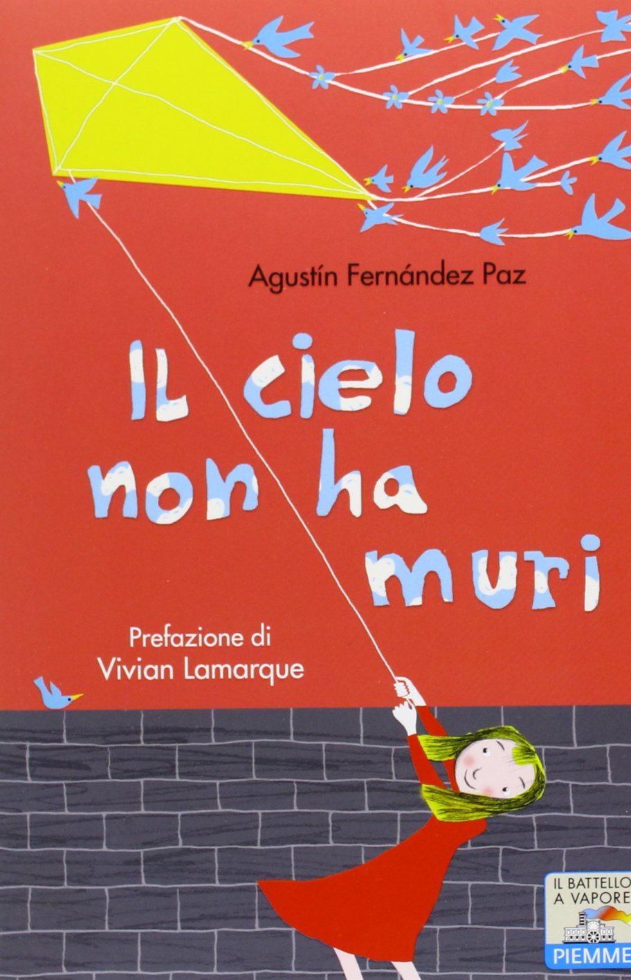 Il cielo non ha muri (Il battello a vapore. One shot) Non-fiction