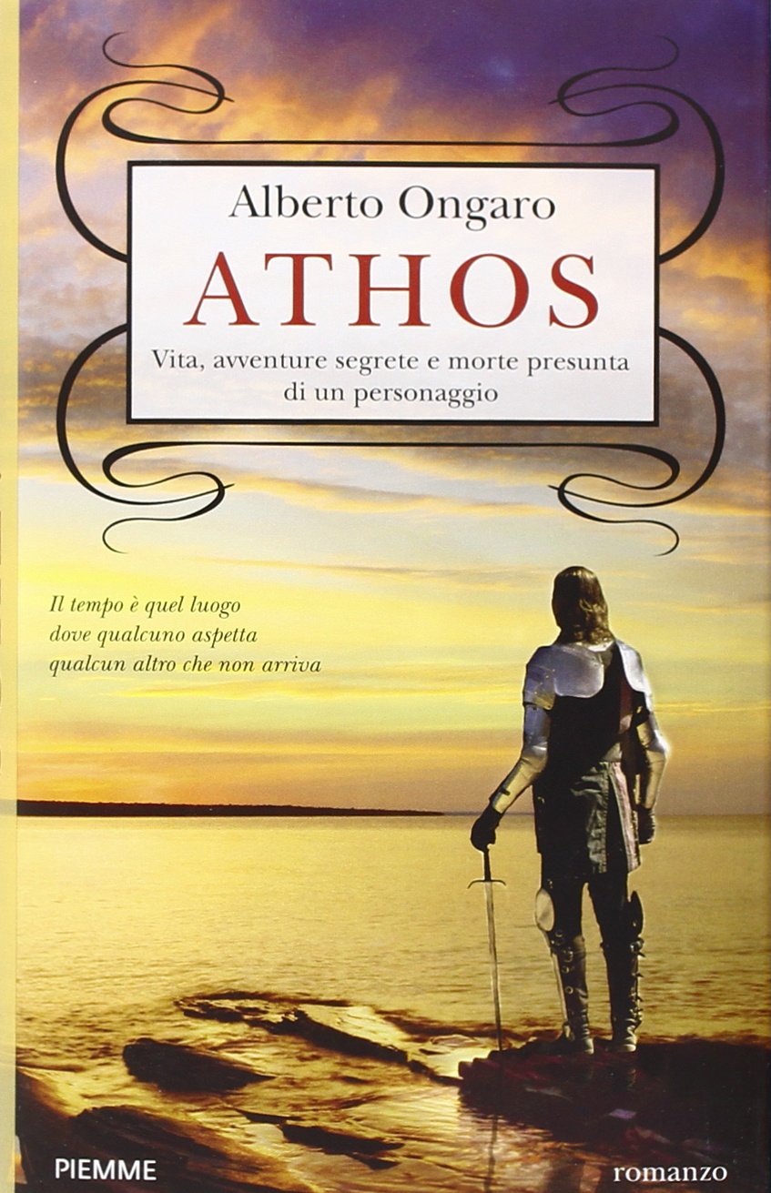 Athos. Vita, avventure segrete e morte presunta di un personaggio Contemporary literature