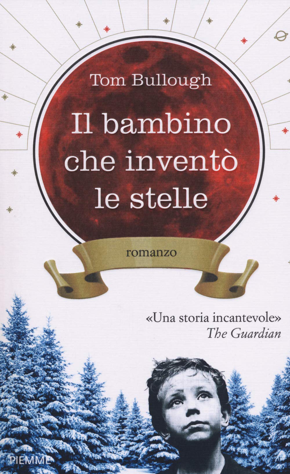 Il bambino che inventò le stelle (Piemme Open) Contemporary literature