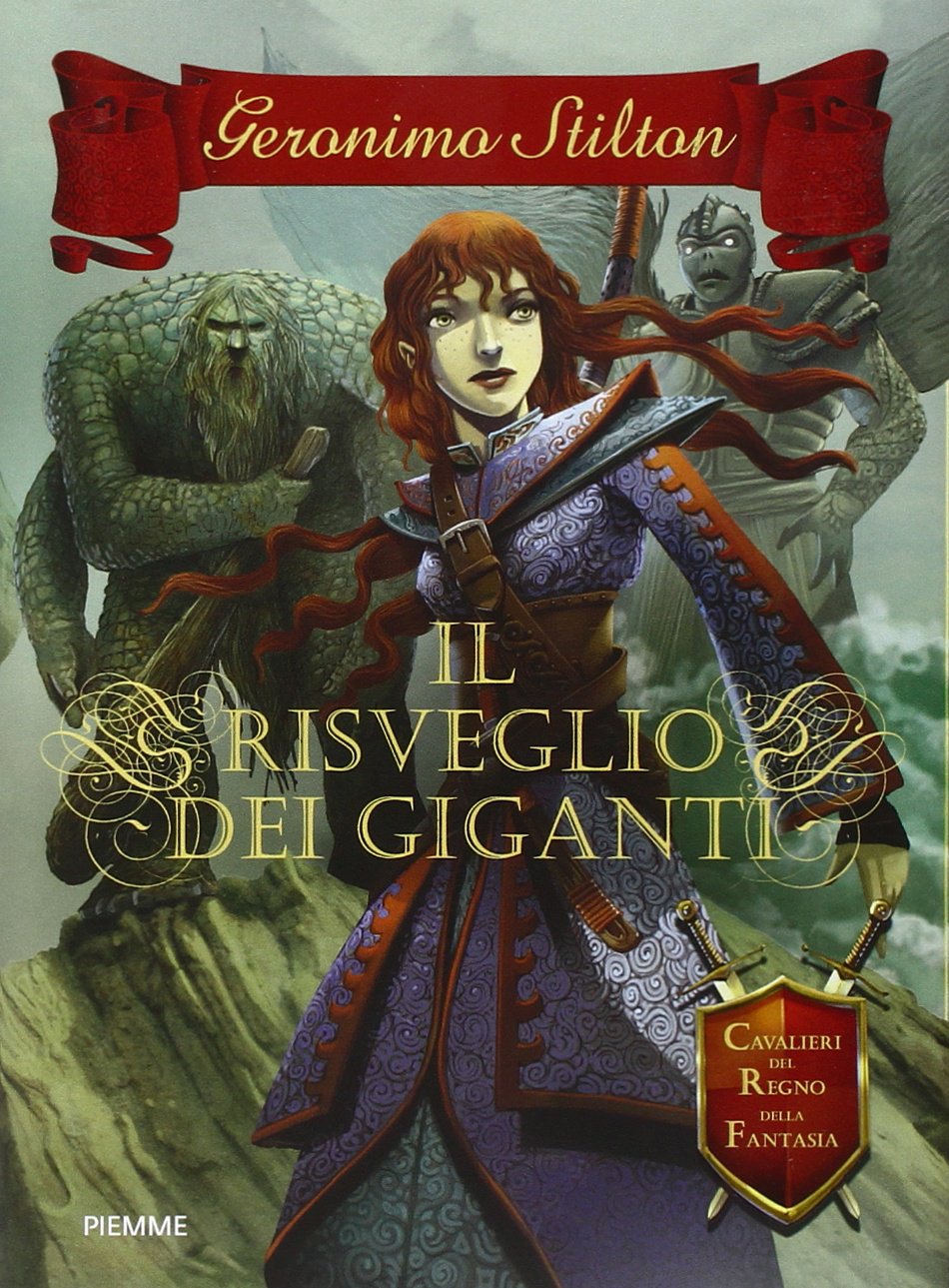 Il risveglio dei giganti. Cavalieri del Regno della Fantasia book