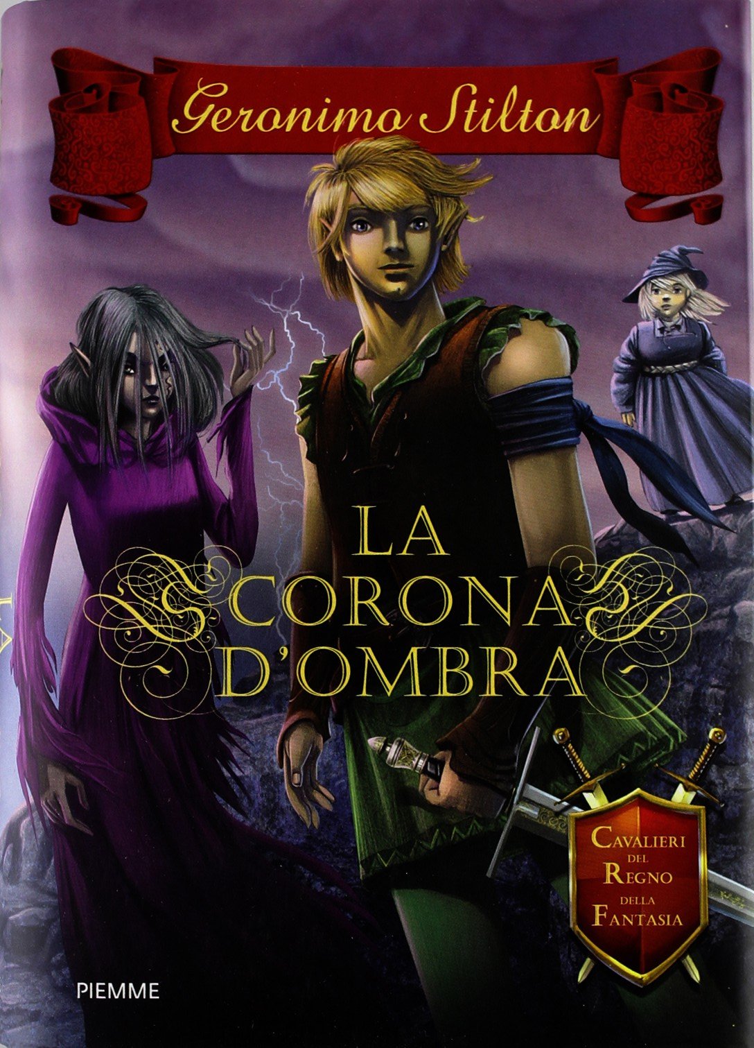 La corona d'ombra. Cavalieri del Regno della Fantasia book