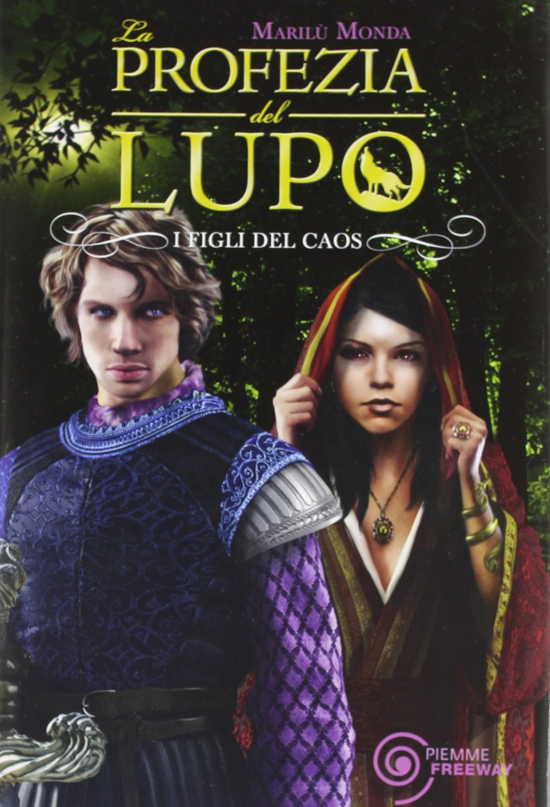 I figli del caos. La profezia del lupo Contemporary literature
