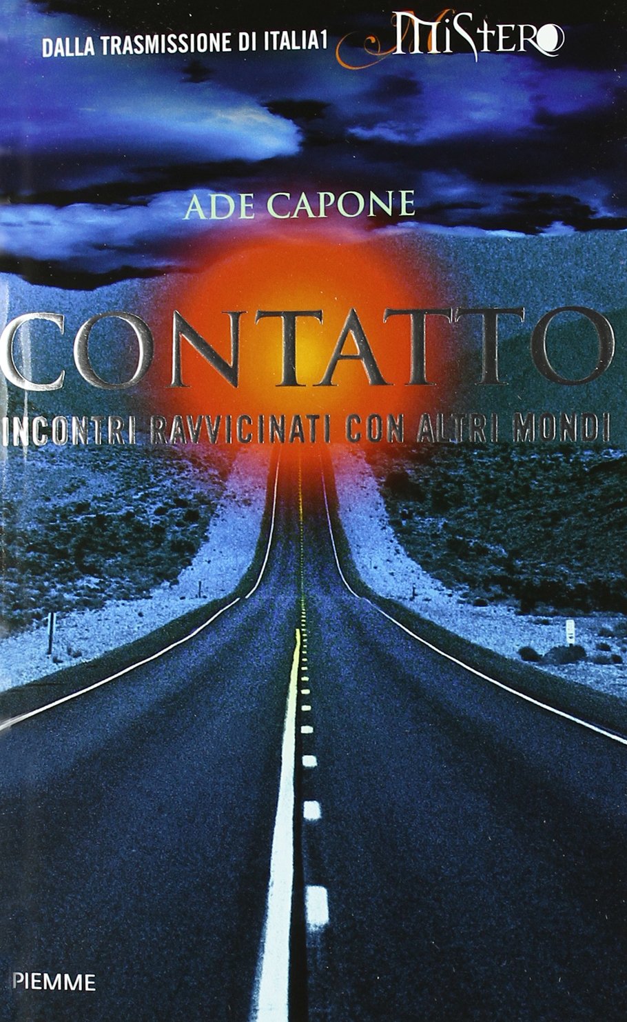 Contatto. Incontri ravvicinati con altri mondi book