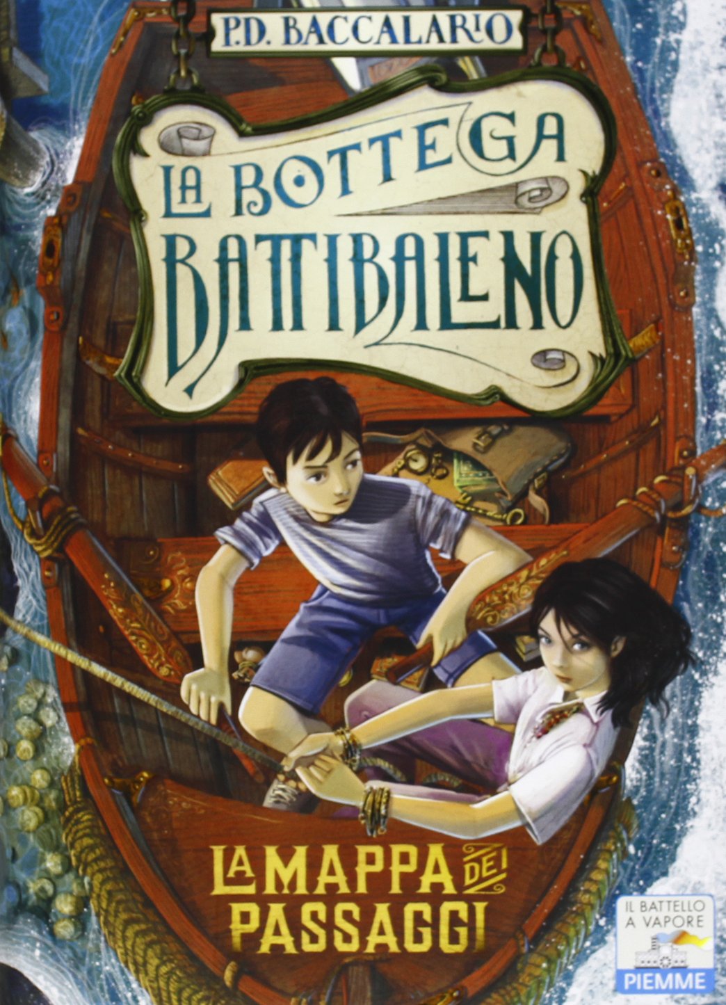 La mappa dei passaggi (Il battello a vapore. La bottega Battibaleno) Novels & Short Stories