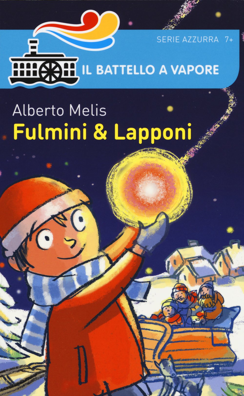 Fulmini & lapponi (Il battello a vapore. Serie azzurra) Novels & Short Stories