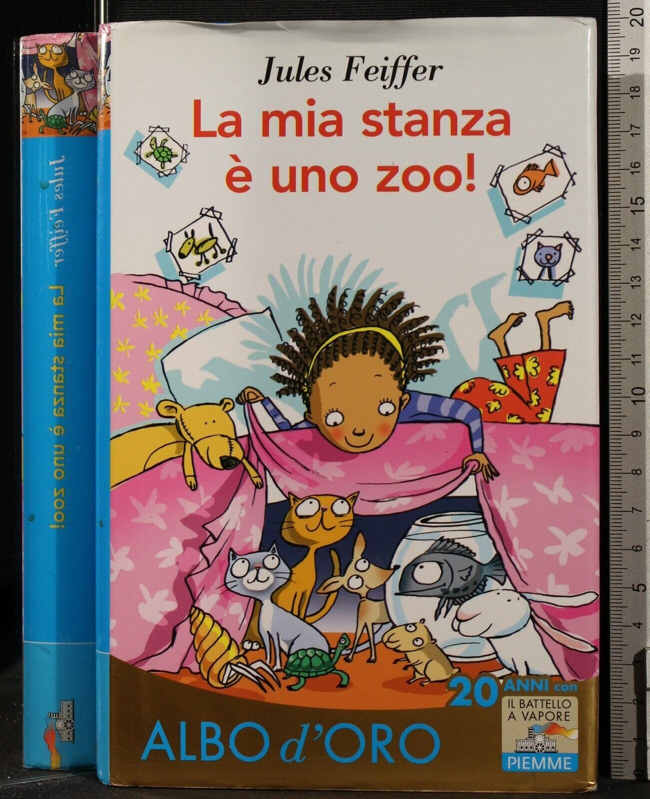 La mia stanza è uno zoo! (Il battello a vapore. Albo d'oro) Novels & Short Stories