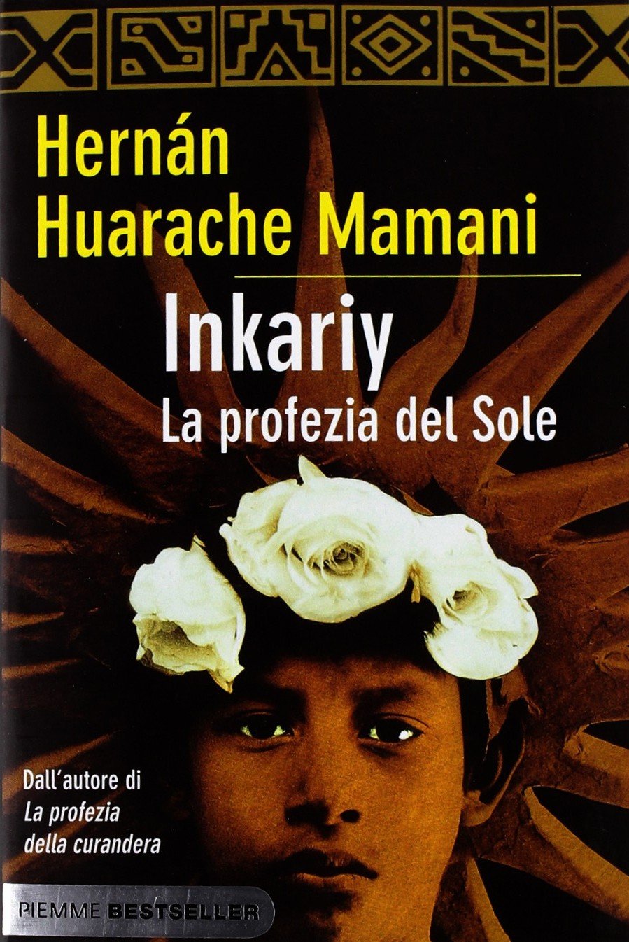Inkariy. La profezia del sole book