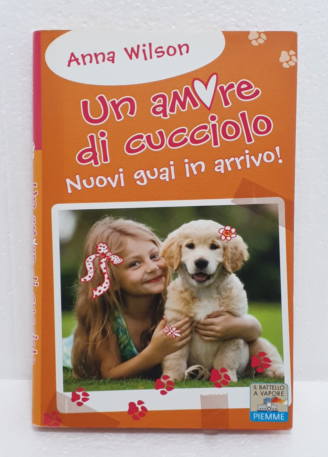 Nuovi guai in arrivo! Un amore di cucciolo book