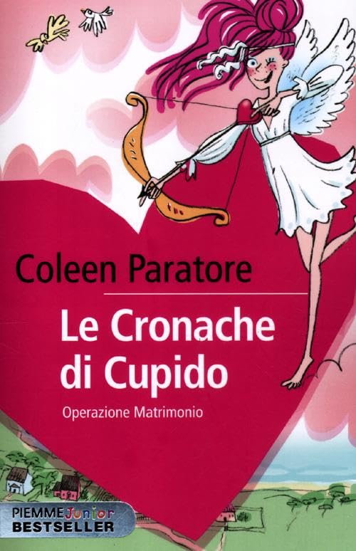 Le cronache di Cupido. Operazione matrimonio book