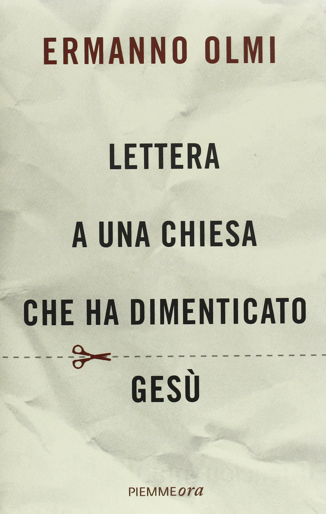 Lettera a una Chiesa che ha dimenticato Gesù book
