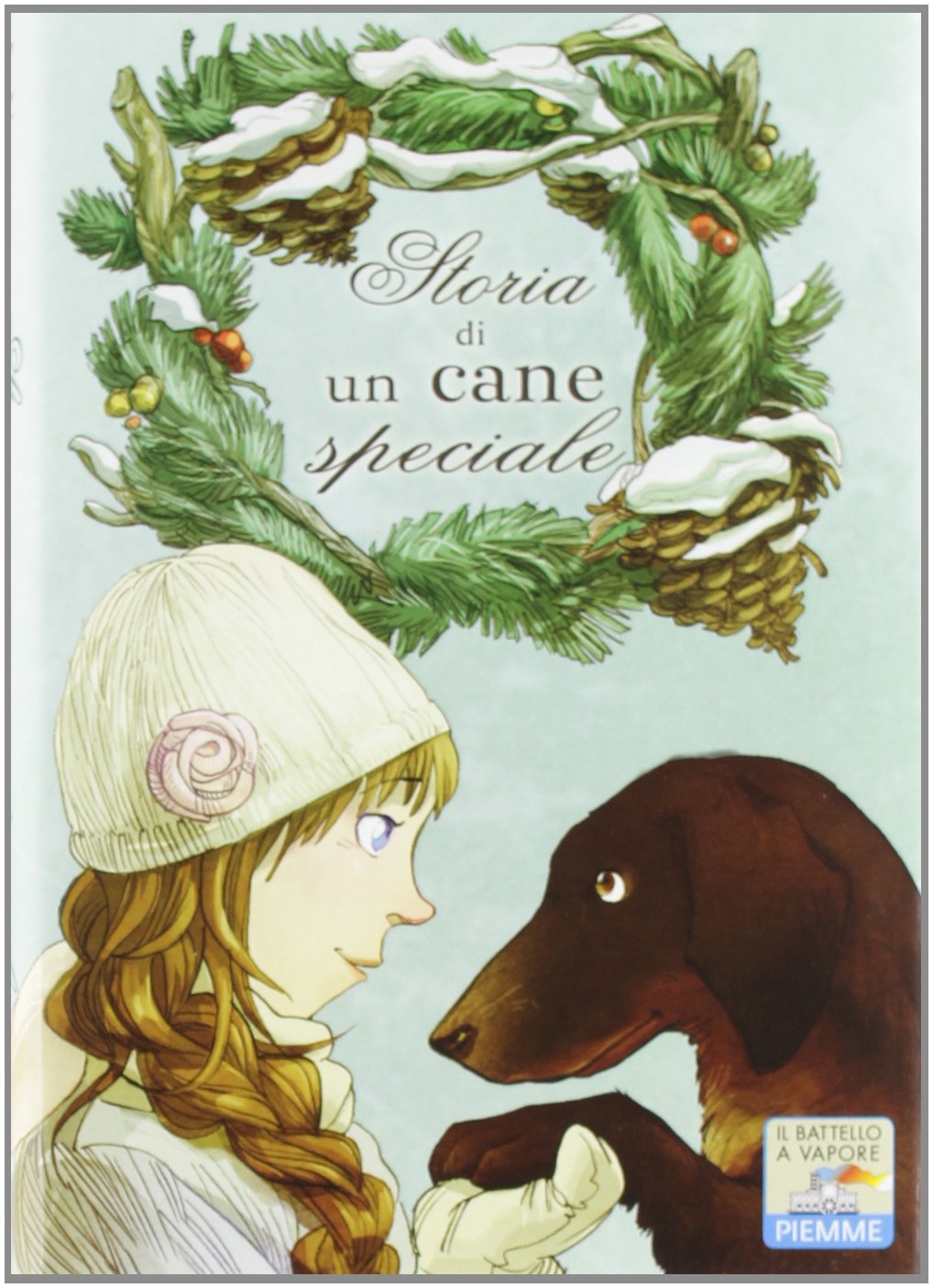 Storia di un cane speciale (Il battello a vapore. One shot) Novels & Short Stories