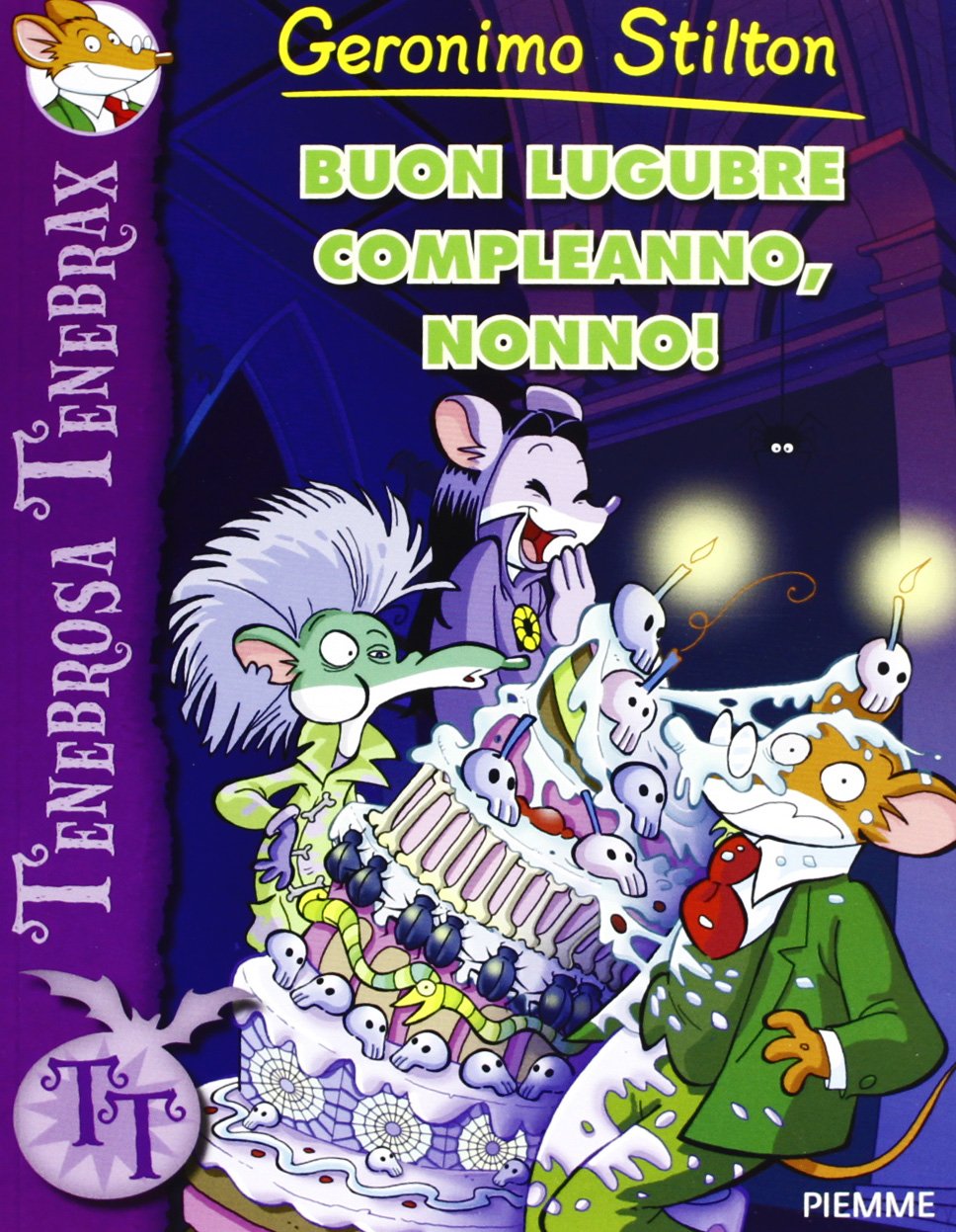 Buon lugubre compleanno, nonno! (Tenebrosa Tenebrax) Contemporary literature