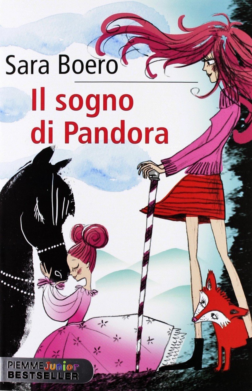 Il sogno di Pandora (Piemme junior bestseller) Novels & Short Stories
