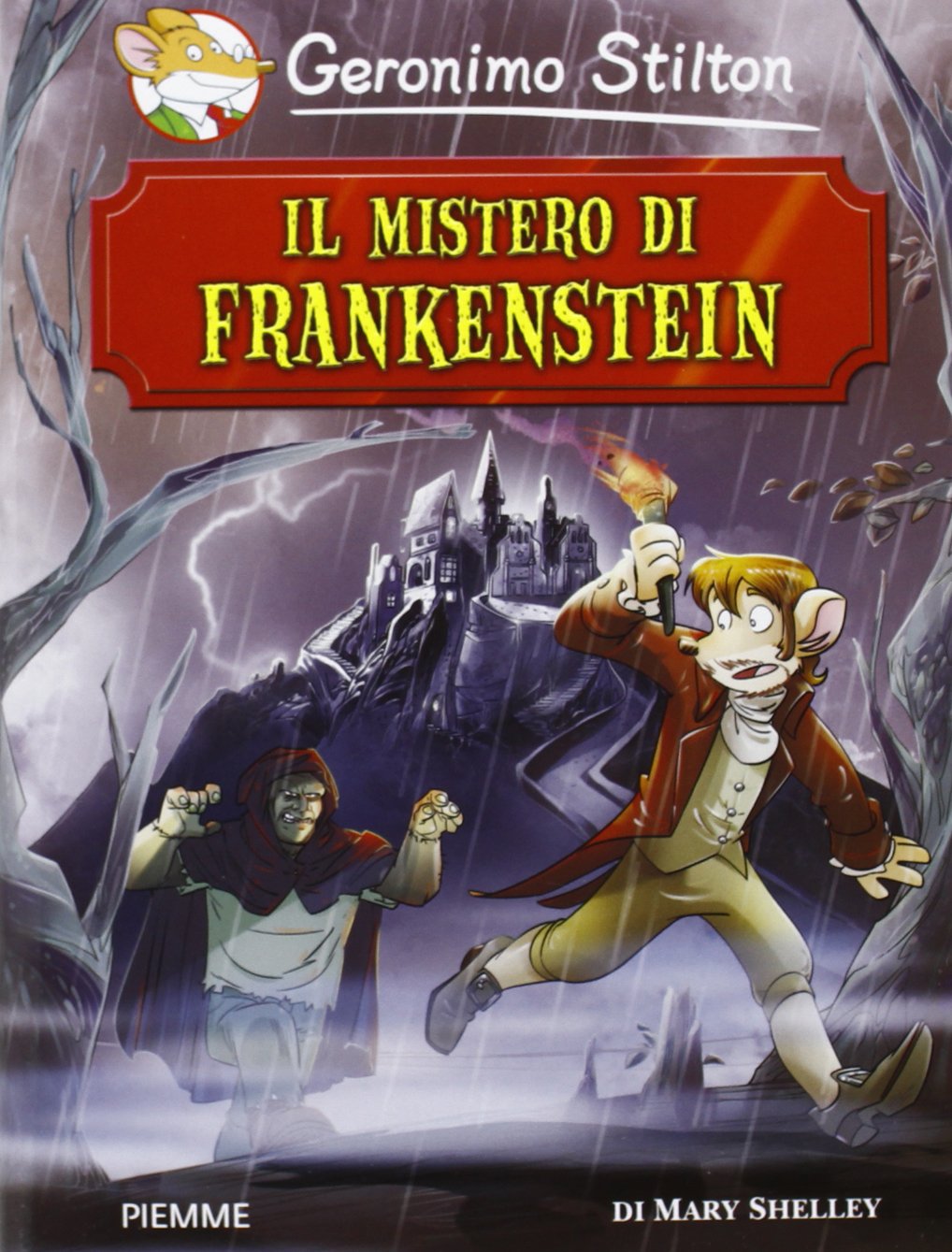 Il mistero di Frankenstein di Mary Shelley (Grandi classici) Novels & Short Stories