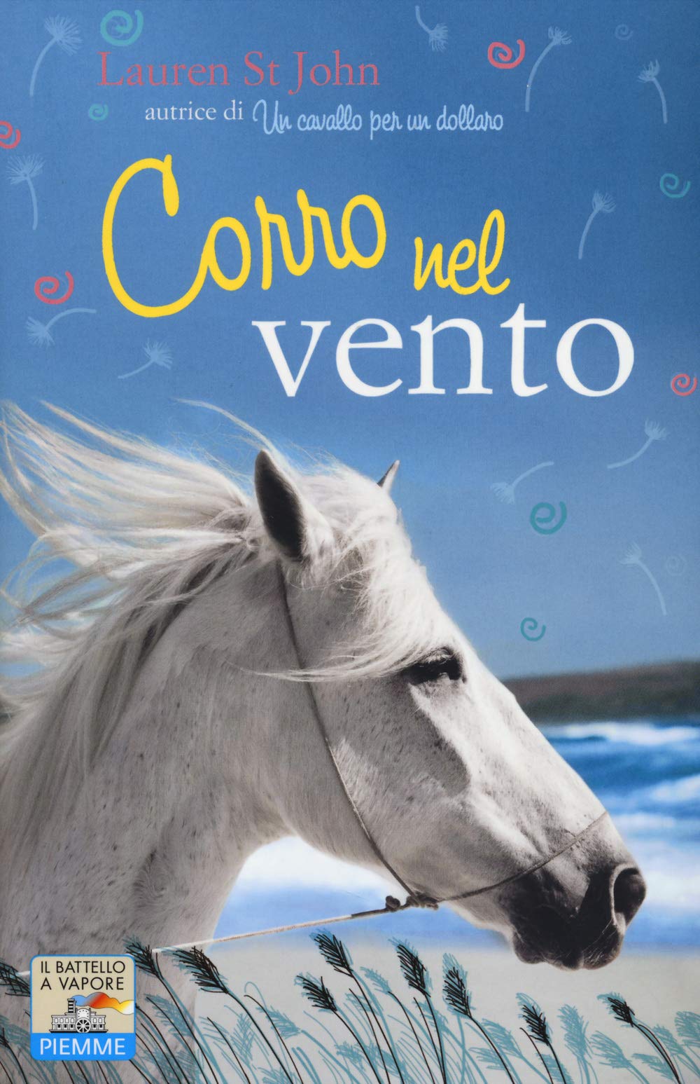 Corro nel vento (Il battello a vapore. One shot) Novels & Short Stories