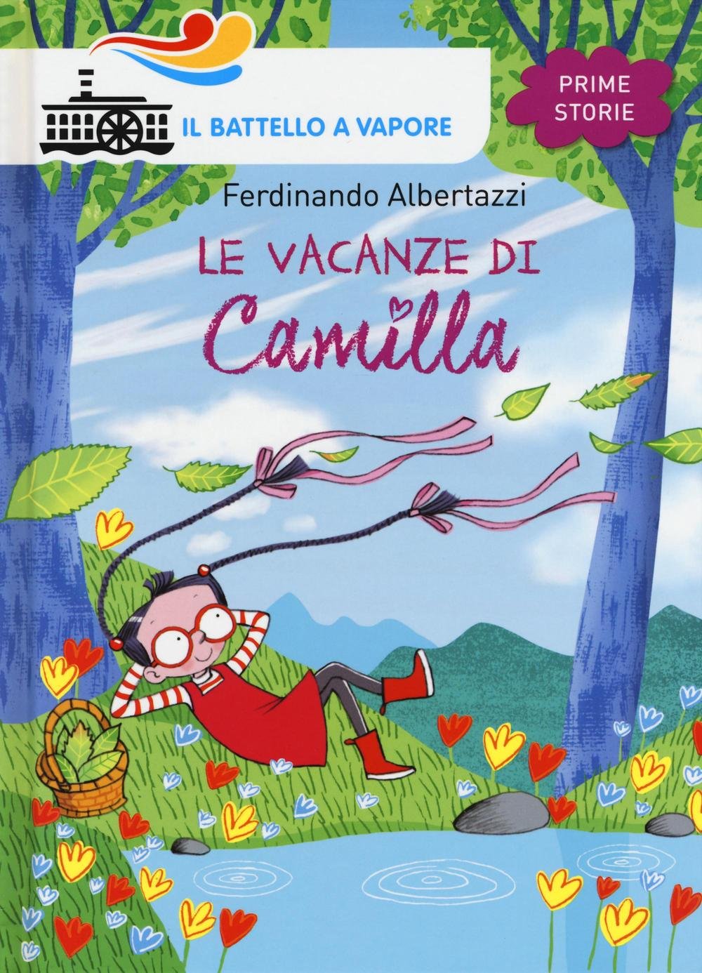 Le vacanze di Camilla (Il battello a vapore. Prime storie) Children's books