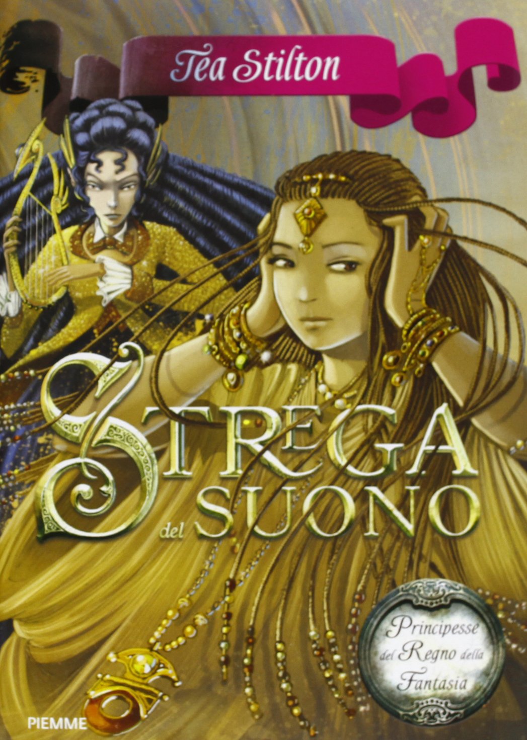 Strega del suono. Principesse del regno della fantasia Novels & Short Stories