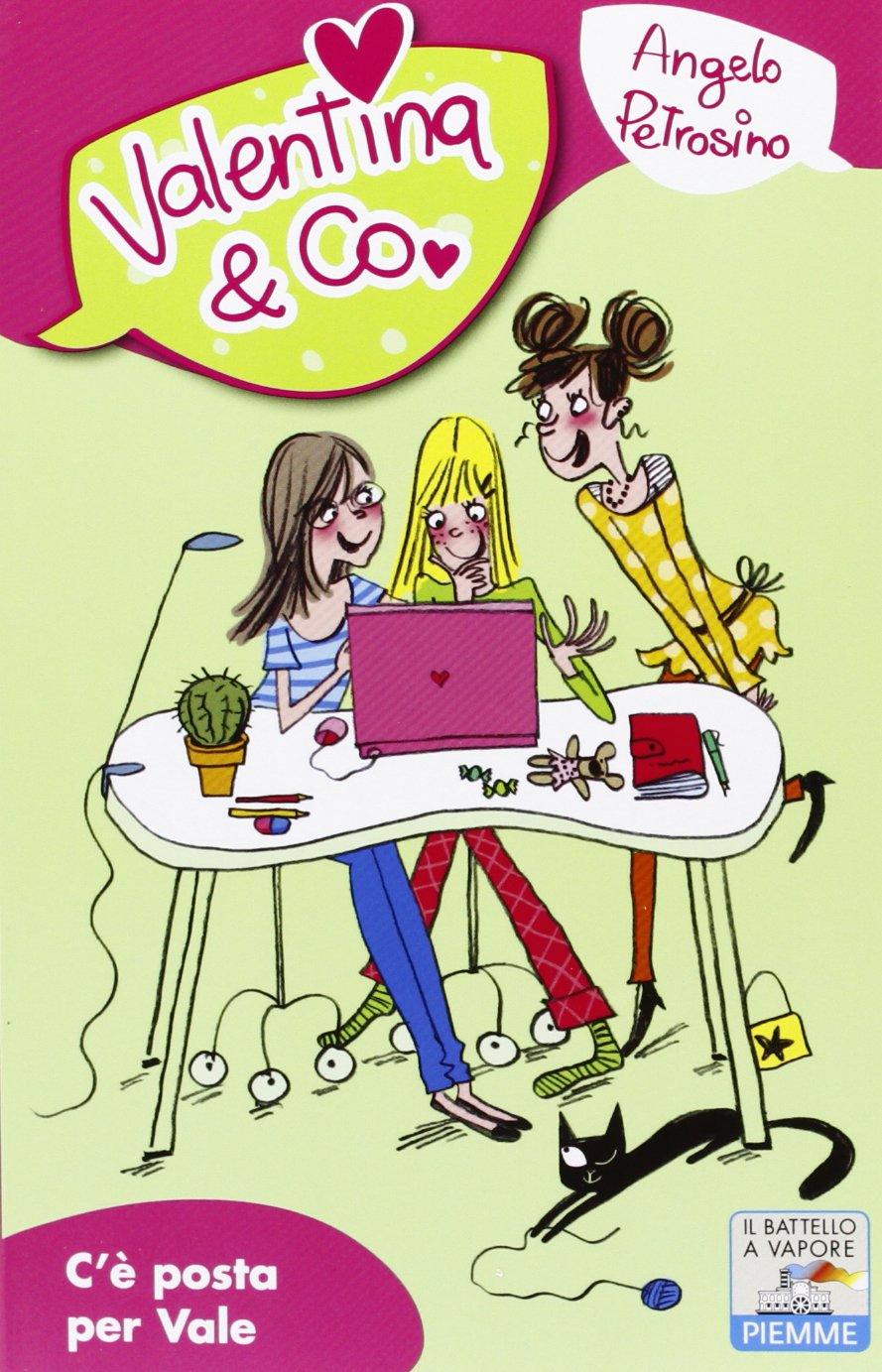 C'e' posta per Vale (Il battello a vapore. Valentina & Co.) Contemporary literature