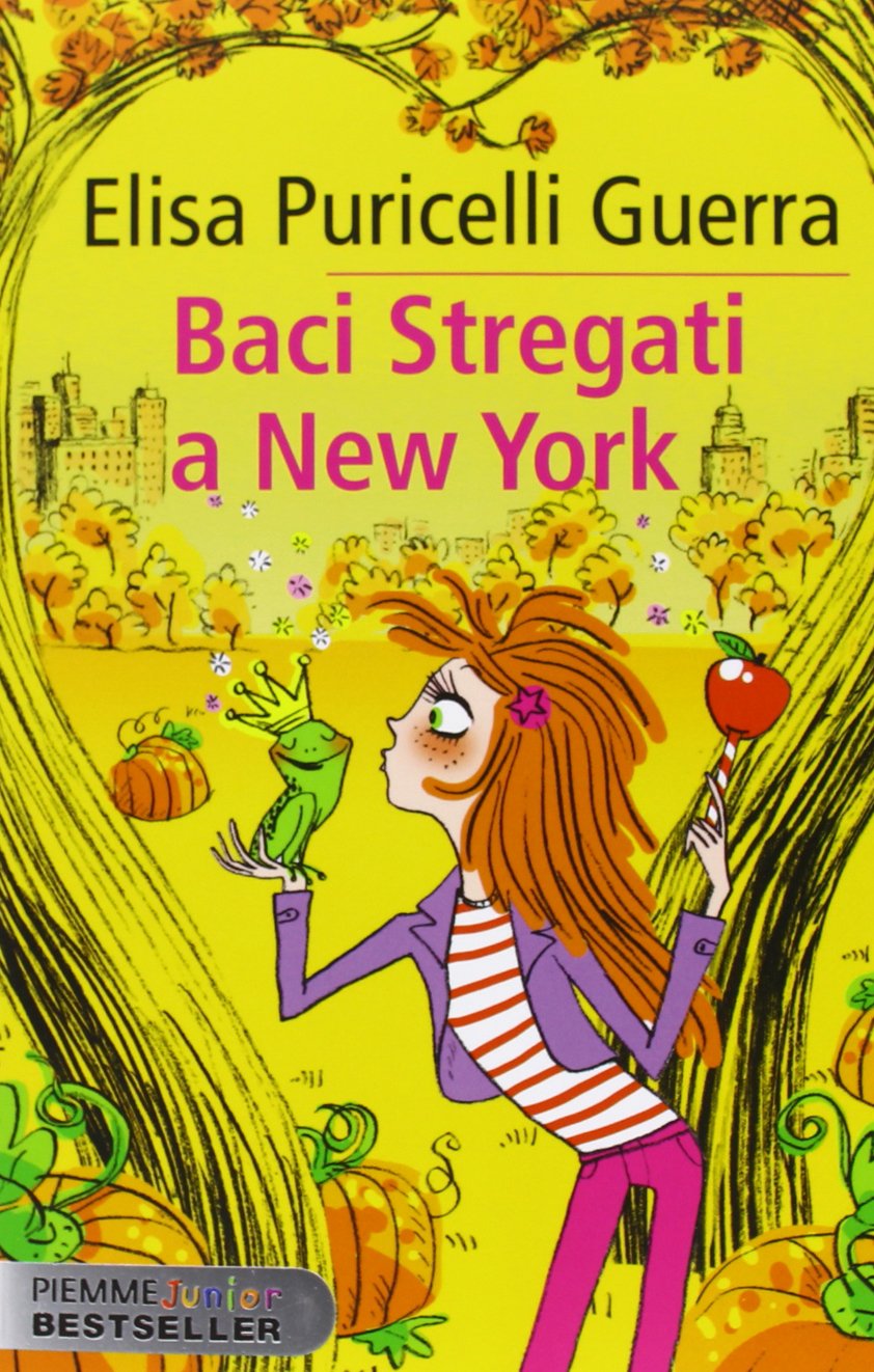 Baci stregati a New York book