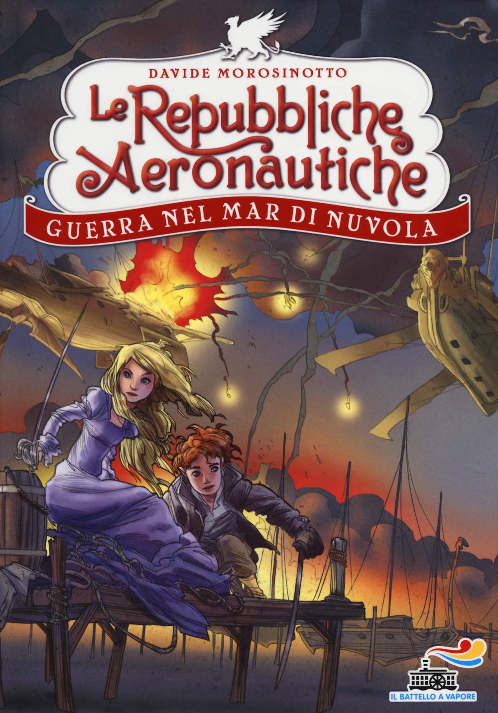 Guerra nel Mar di Nuvola. Le repubbliche aeronautiche (Il battello a vapore) Novels & Short Stories for children