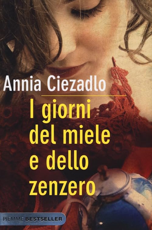I giorni del miele e dello zenzero (Bestseller) Media & Communication