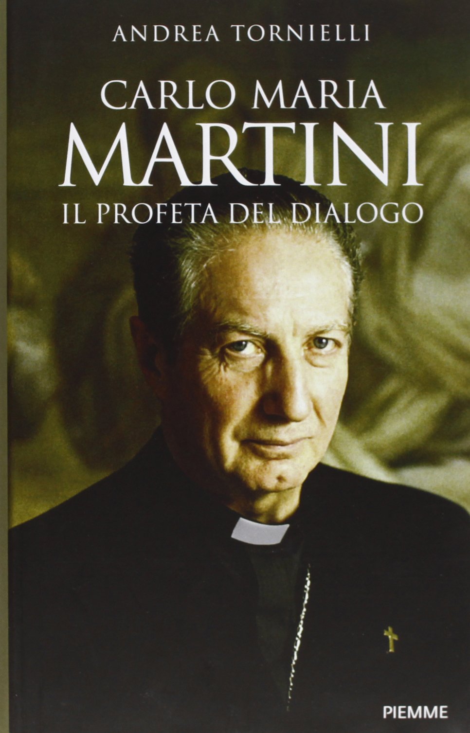 Carlo Maria Martini. Il profeta del dialogo Politics & History