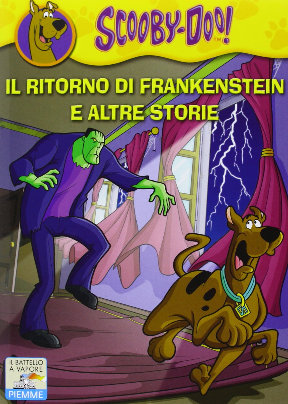 Il ritorno di Frankenstein e altre storie (Il battello a vapore. Scooby-Doo!) Novels & Short Stories
