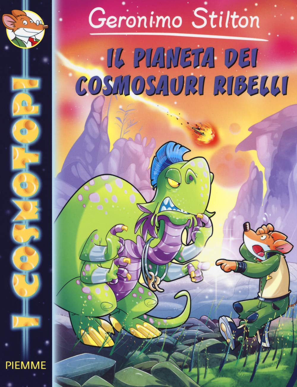 Il pianeta dei cosmosauri ribelli. Ediz. illustrata (I Cosmotopi) Novels & Short Stories