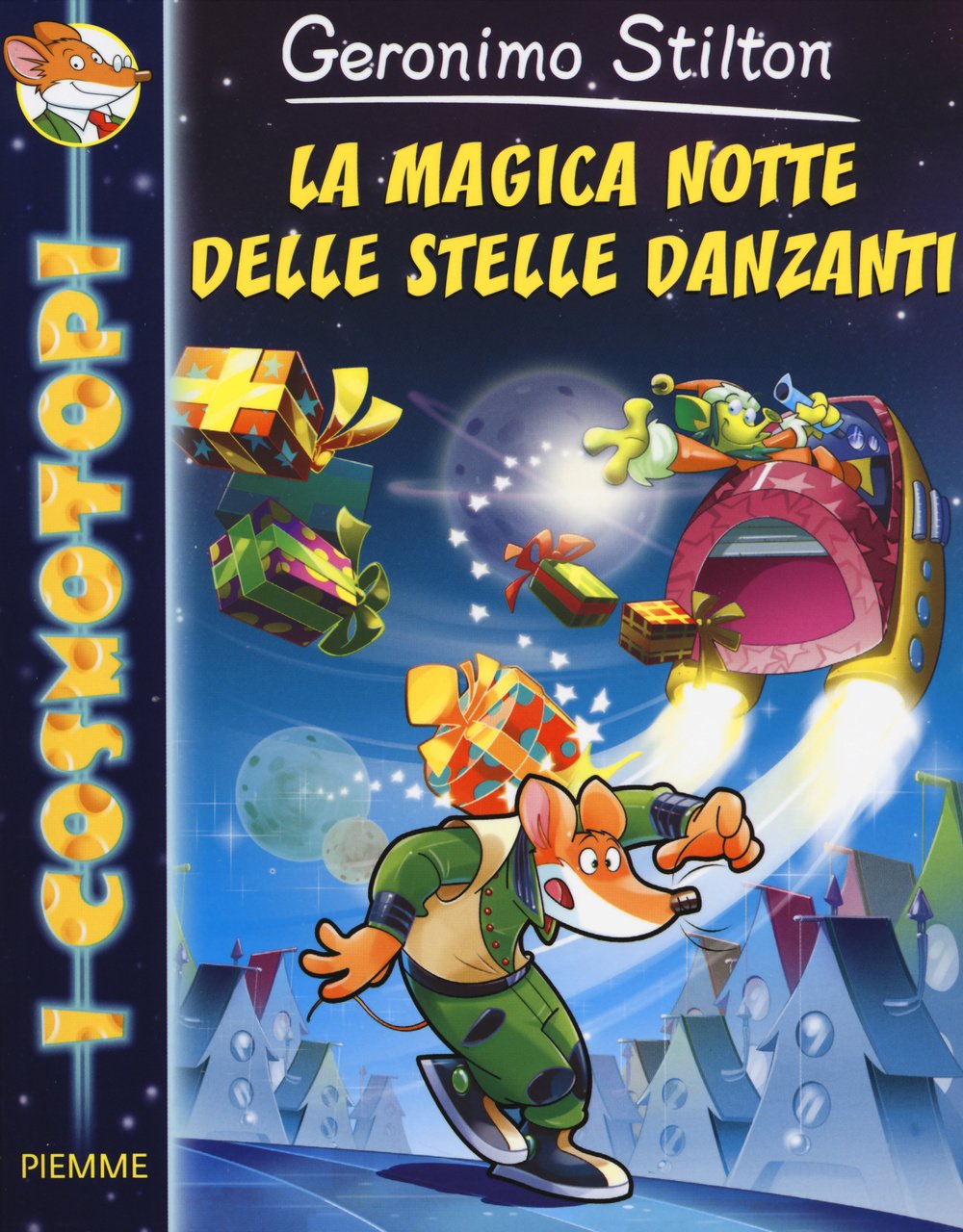 La magica notte delle stelle danzanti (I Cosmotopi) Novels & Short Stories
